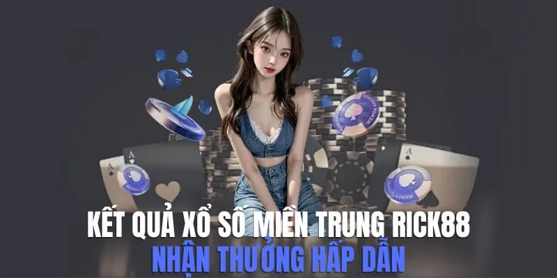 kết quả xổ số miền Trung